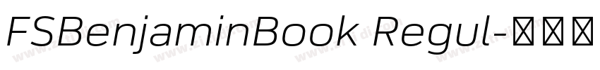 FSBenjaminBook Regul字体转换